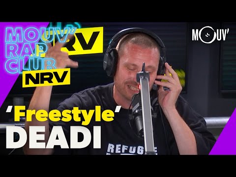 DEADI : Freestyles | Mouv' Rap Club NRV