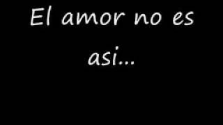 El amor no es asi