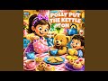 Polly Put The Kettle On