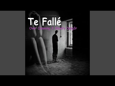 Te Fallé