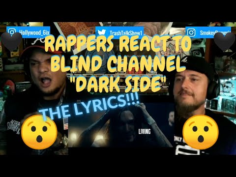 Rappers React To Blind Channel "Dark Side"!!!