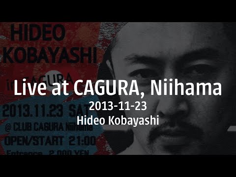 [Techno Mixtape] - Live at CAGURA, Niihama 2013-11-23 - Hideo Kobayashi