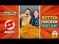 MOM VS DAD BUTTER CHICKEN CHALLENGE BIRYANI EATING CHALLENGE Wake N Bite Shorts Biryani