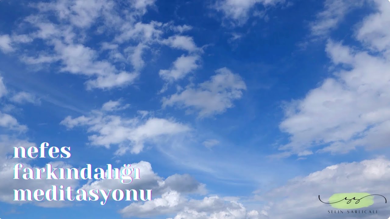 Nefes Farkındalığı Meditasyonu