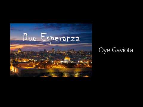 Oye Gaviota - Duo Esperanza con Hermana Paty