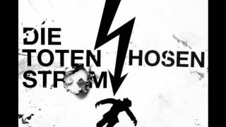 Die Toten Hosen - Strom