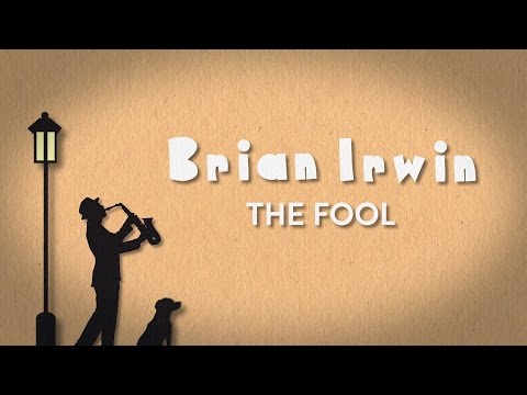 The Fool by Brian Irwin