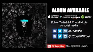 Tedashii - In my life (Audio) ft. Crystal Nicole (@Tedashii @1CrystalNicole @HMF_ENG)