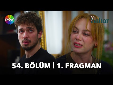 Bahar 54. Bölüm 1. Fragman