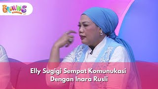 Download lagu Elly Sugigi Sempat Komunukasi Dengan Inara Rusli - Brownis (28/1/26) P2 mp3