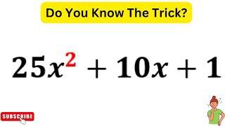 The SHOCKING Truth About 25x^2+10x+1 You Won't Believe