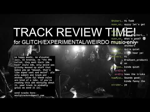 Woulg Stream - idm glitch weirdo track review