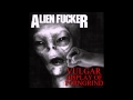 Alien Fucker Vulgar Display Of Porngrind FULL EP