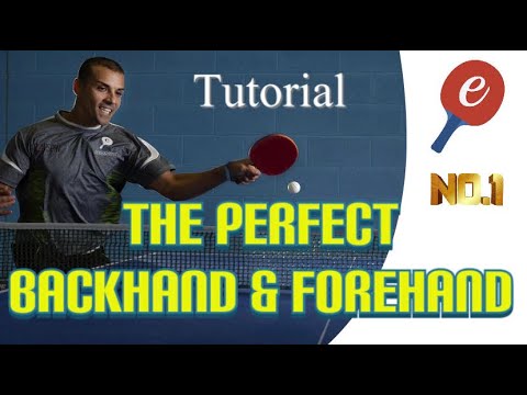How To Hit The Perfect Table Tennis Forehand & Backhand, 3 Tips - eBaTT Tutorial #38