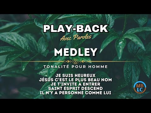 Play-Back (avec paroles) - Medley - Tonalité Homme