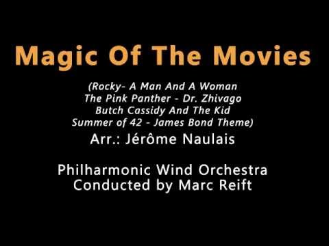 Marc Reift - Magic Of The Movies (Arr: Jérôme Naulais)
