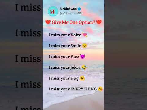 Give me one option  || #love #tweetreels #friends #tweets #question