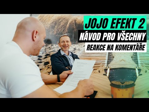JOJO EFEKT 2 | Návod pro všechny. To nejdůležitější. Ujasnění odpovědí a reakce na vaše komentáře.