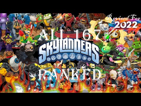 ALL 167 Unique Skylanders RANKED From Worst To Best!! (As Revised For 2022)