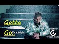 Zack Knight - Gotta Go - 1HSM EDIT | One Hour Stream Music