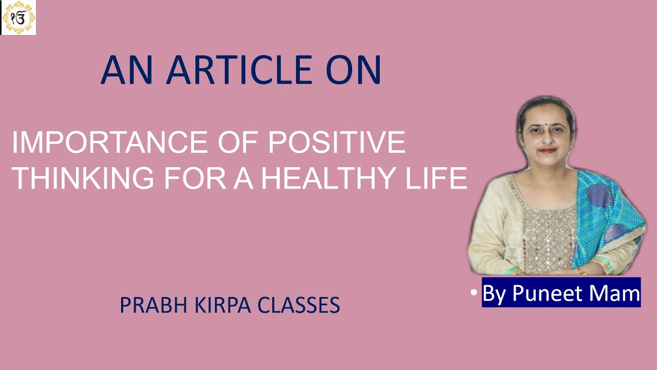 An Article on  Importance of Positive Thinking for a Healthy Life