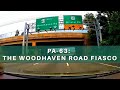 UNFINISHED The Woodhaven Road Fiasco PA 63