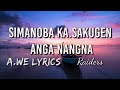 Simanoba Ka Sakugen Anga Nangna Raiders Lyrics