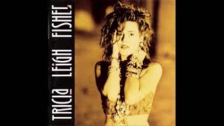 Tricia Leigh Fisher - Let's Make The Time (1990)