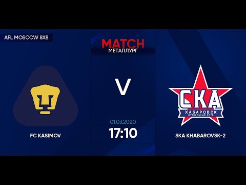 AFL20. Russia. Professional League. Day 1. FC Kasimov - SKA Khabarovsk-2