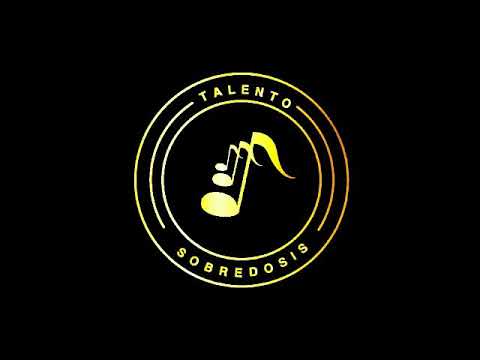 Talento sobredosis- 2018 ( Estaysie)