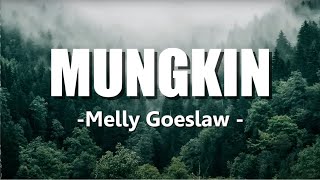 Download lagu Mungkin (Lirik)  Melly Goeslaw mp3