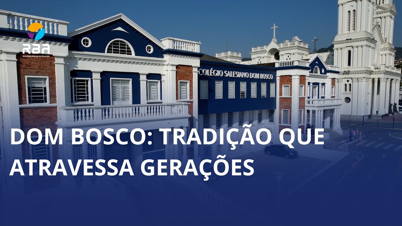 Dom Bosco e Rio do Sul: histórias que caminham juntas