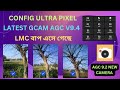 The Best Mobile Photography Apps AGC GCAM 2025 WITH NEW FILE