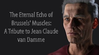 The Eternal Echo of Brussels' Muscles: A Tribute to Jean Claude van Damme