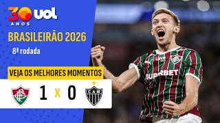 FLUMINENSE 1 X 0 ATLÉTICO-MG | MELHORES MOMENTOS | BRASILEIRÃO