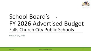Falls Church School Board Budget Presentation to City Council - March 24, 2025