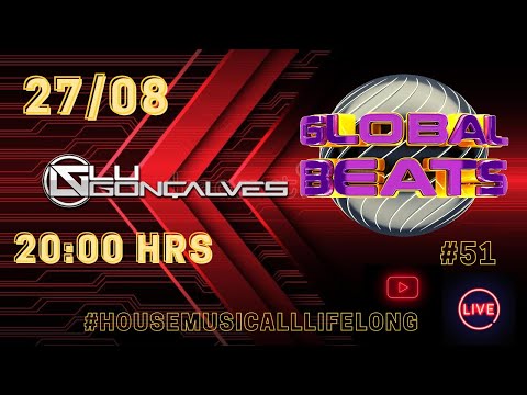 DJ Lu Gonçalves global beats edição #51