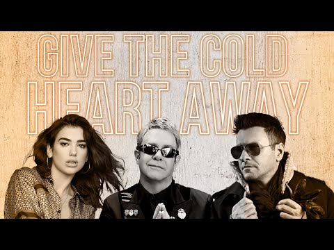 Elton John, Dua Lipa & Deepest Blue - Give The Cold Heart Away (SOXA Private Mashup)