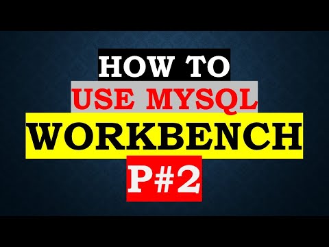 Mysql Workbench Tutorial Sql Script Part 2
