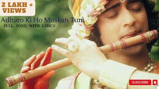 Adharo Ki Ho Muskaan Tum  Full Song With Lyrics  T