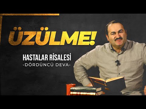 ÜZÜLME ! - 4. DEVA | SAİD ŞAŞMAZ