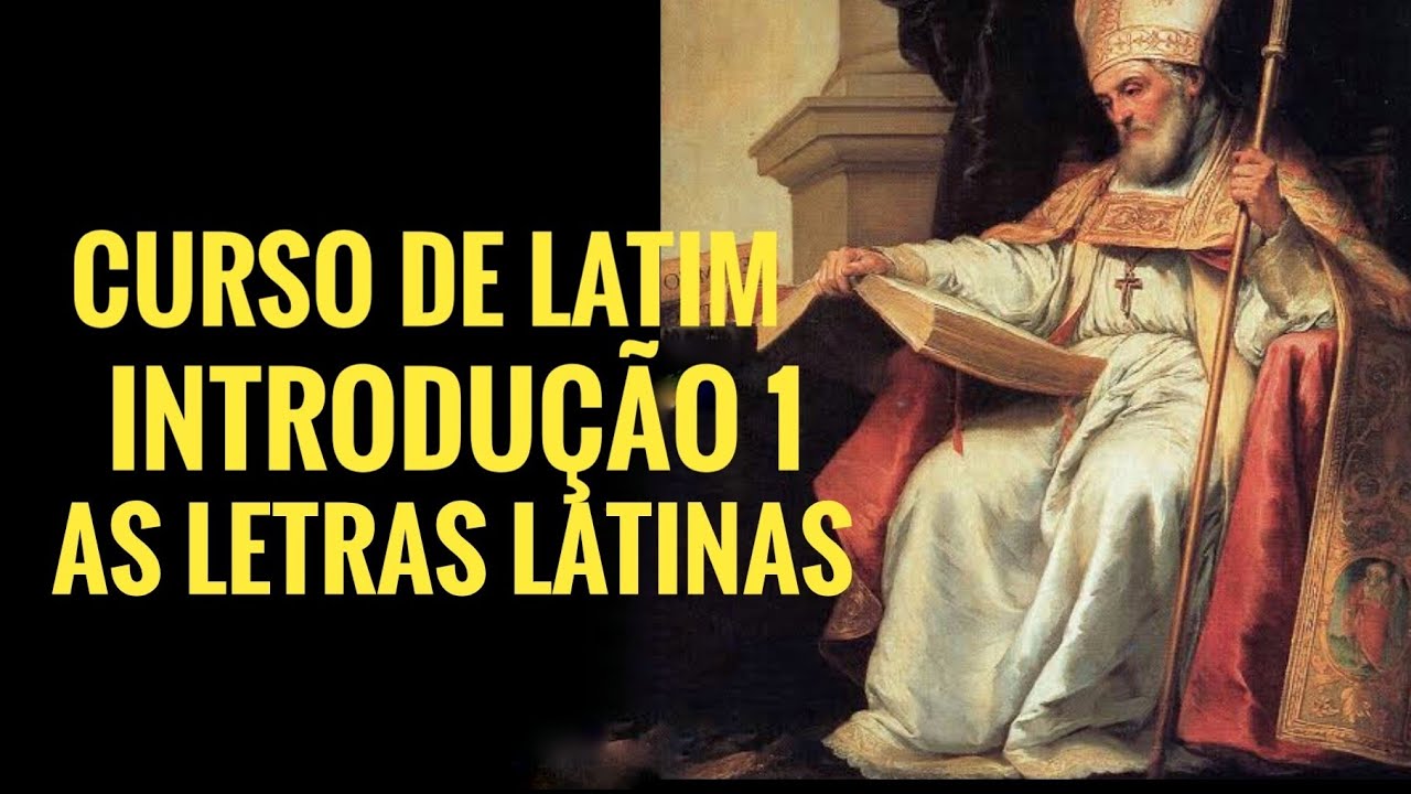 Curso de Latim - As Letras Latinas