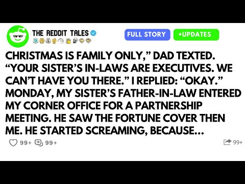 Christmas Is Family Only,” Dad Texted. “your Sister’s In-laws Are Executives.