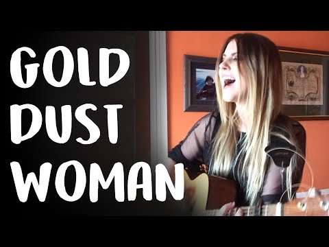 Fleetwood Mac - Gold Dust Woman cover | Lisa Manning