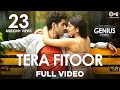 तेरा फितूर पूरा वीडियो - जीनियस | उत्कर्ष शर्मा, इशिता चौहान | अरिजीत सिंह | हिमेश रेशमिया