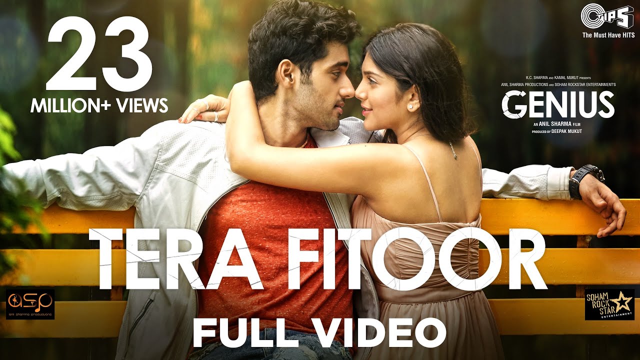 Tera Fitoor Full Video - Genius | Utkarsh Sharma, Ishita Chauhan | Arijit Singh | Himesh Reshammiya - Arijit Singh Lyrics in hindi Tera Fitoor Full Video - Genius | Utkarsh Sharma, Ishita Chauhan | Arijit Singh | Himesh Reshammiya - Arijit Singh Lyrics in hindi