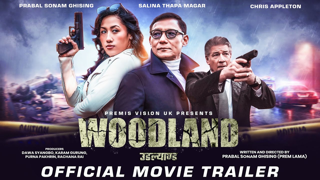 WOODLAND | Movie Official Trailer | 2024 | PRABAL SONAM GHISING, SALINA THAPA, CHRIS APPLETON