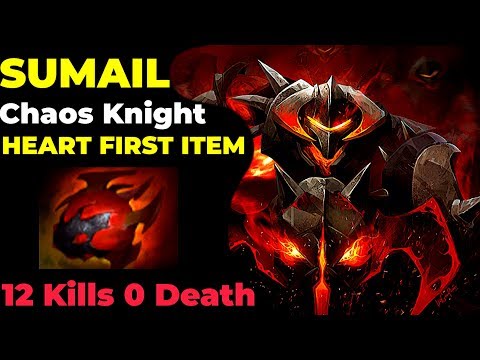 FIRST ITEM HEART OF TARRASQUE CHAOS KNIGHT By Sumail | DOTA 2