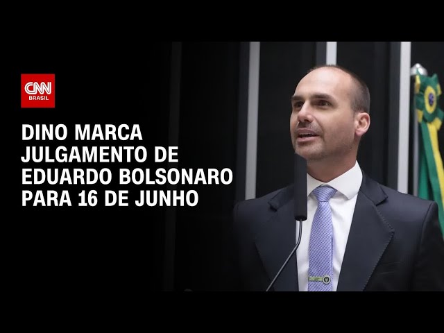 Flávio Dino marca julgamento de Eduardo Bolsonaro no STF para 16 de junho | CNN 360°