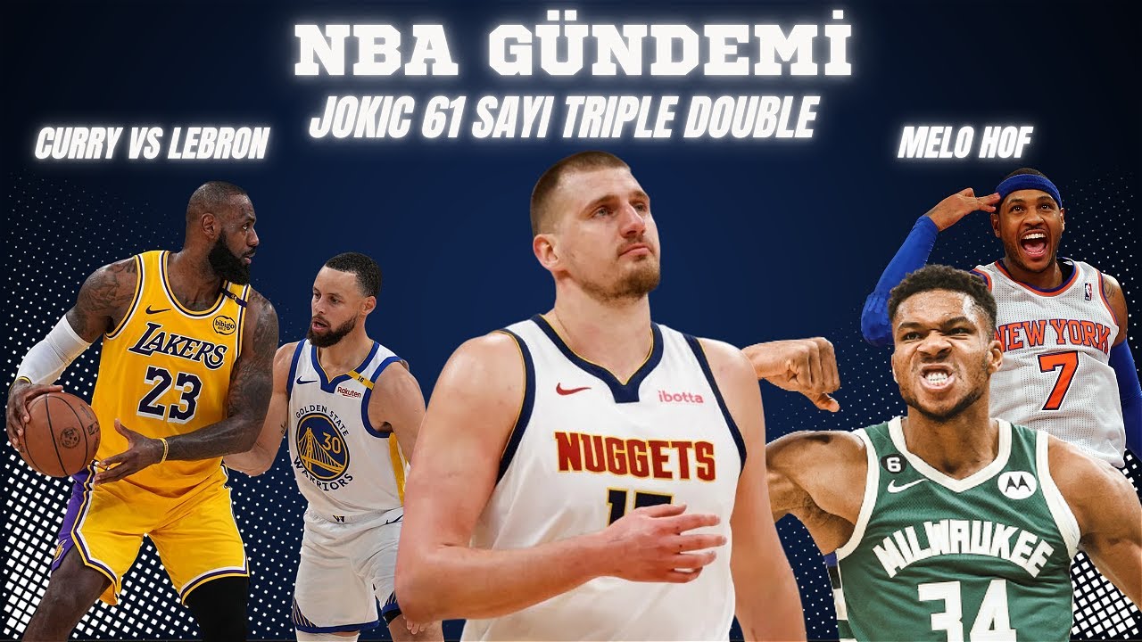 Jokić 61 Sayı, Curry - LeBron Düellosu, Adem Bona Kariyer Maçı, Giannis, Carmelo HOF #Golvar